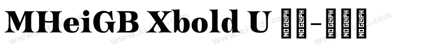 MHeiGB Xbold U 普通字体转换
